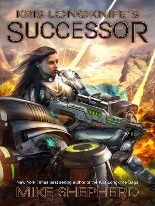 Title details for Kris Longknife's Successor by Mike Shepherd - Available